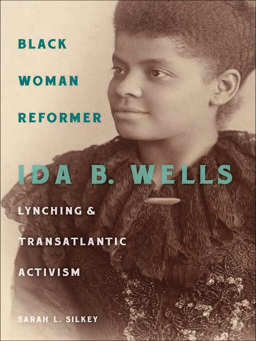 Title details for Black Woman Reformer by Sarah L. Silkey - Available